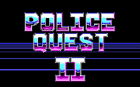 Police Quest 2: The Vengeance